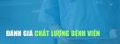 Đánh giá chất lượng bệnh viện